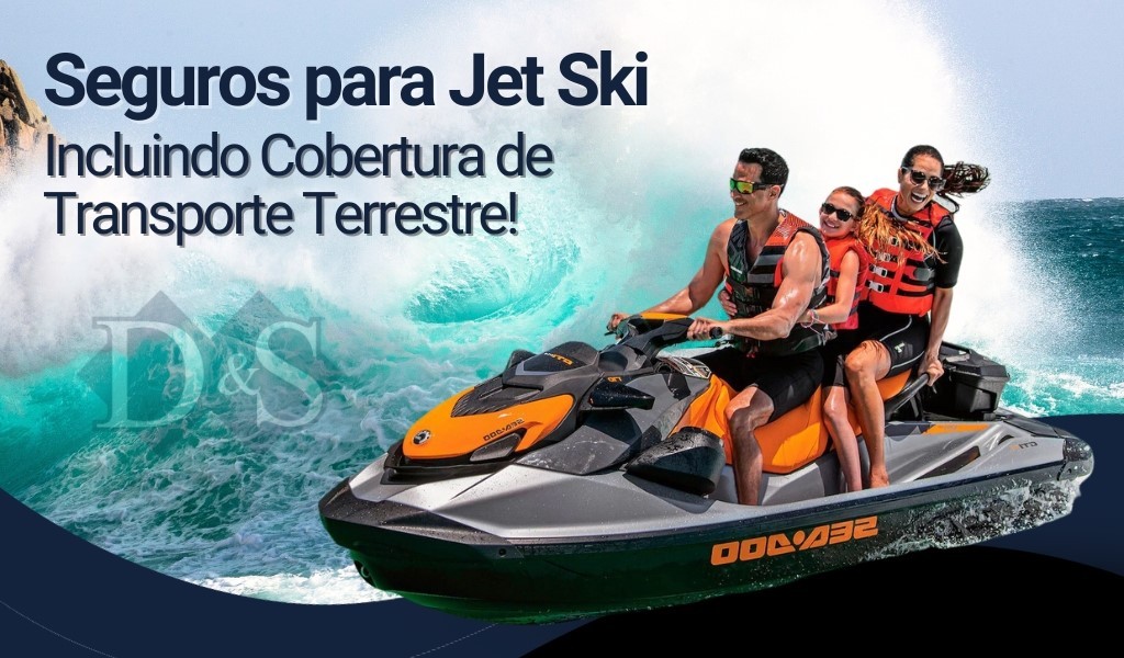 SEGURO PARA JET SKI SEGURO PARA JET SKI